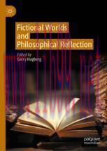 [PDF]Fictional Worlds and Philosophical Reflection