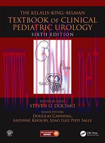 [AME]The Kelalis-King-Belman Textbook of Clinical Pediatric Urology, 6ed (PDF)