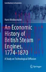 [PDF]An Economic History of British Steam Engines, 1774-1870: A Study on Technological Diffusio...
