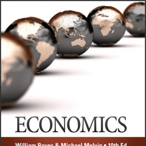 （IM）Economics 10th Edition by William Boyes.zip