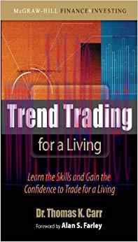 (PDF)Trend Trading for a Living: Learn the Skills and Gain the Confidence to Trade for a Living...