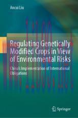 [PDF]Regulating Genetically Modified Crops in View of Environmental Risks: China’s Implementati...