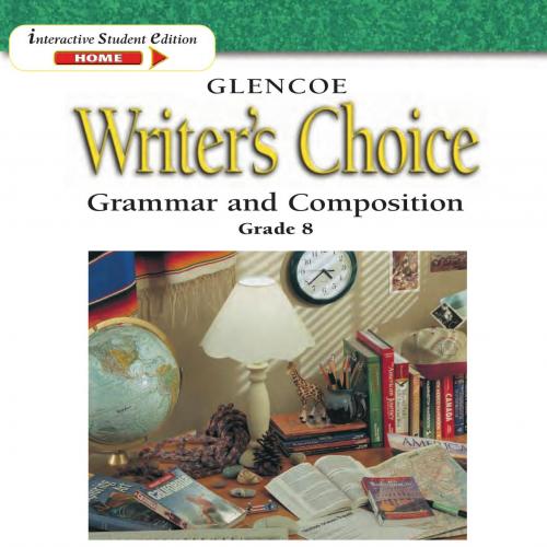 Writer's Choice Grade 8 Student Edition Grammar and Composition