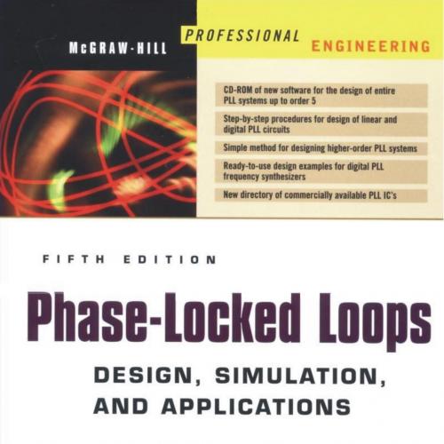 Phase-Locked Loops - Design, Simulation, and Applications, 5th edition