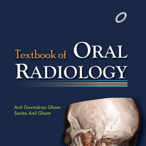 Textbook of Oral Radiology - E-Book