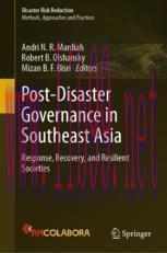 [PDF]Post-Disaster Governance in Southeast Asia: Response, Recovery, and Resilient Societies