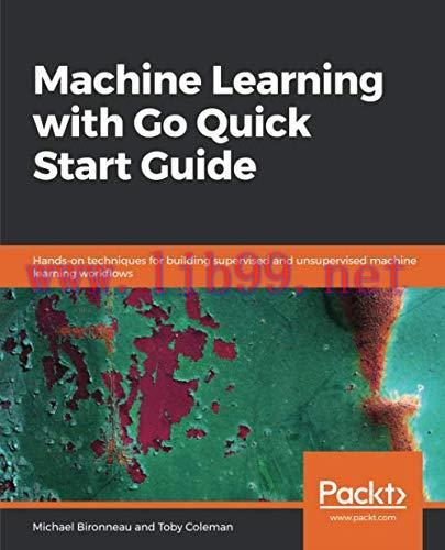 [FOX-Ebook]Machine Learning with Go Quick Start Guide