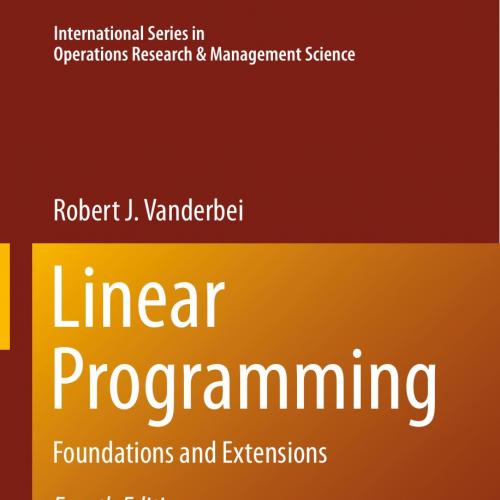 Linear Programming Foundations and Extensions