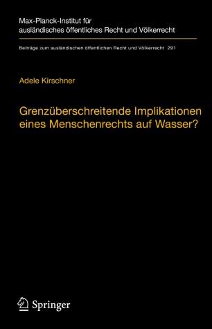 Grenzüberschreitende Implikationen eines Menschenrechts auf Wasser