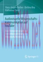 [PDF]Audiovisuelle Wissenschaftskommunikation auf YouTube: Eine Rezeptionsstudie zur Vermittlun...