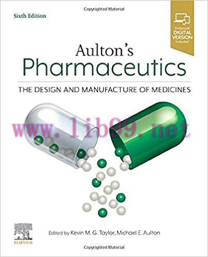 [PDF]Aulton’s Pharmaceutics The Design and Manufacture of Medicines 6th edition