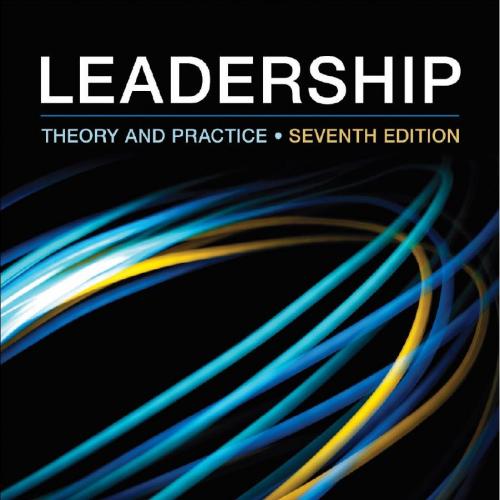Leadership Theory and Practice 7th Edition by Peter G. Northouse