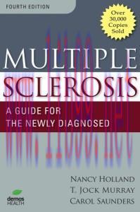 [AME]Multiple Sclerosis - A Guide For The Newly Diagnosed 4th (Original PDF)