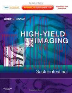 [AME]High Yield Imaging: Gastrointestinal: Expert Consult – Online and Print (Original PDF)