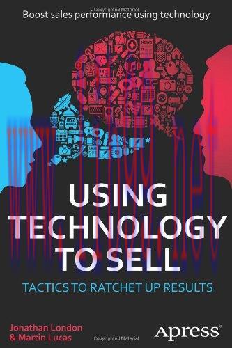 [FOX-Ebook]Using Technology to Sell: Tactics to Ratchet Up Results