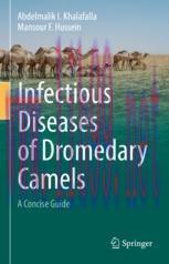 [PDF]Infectious Diseases of Dromedary Camels: A Concise Guide