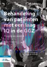 [PDF]Behandeling van patiënten met een laag IQ in de GGZ: Theorie en praktijk