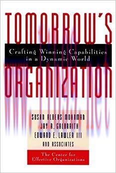 (PDF)Tomorrow’s Organization: Crafting Winning Capabilities in a Dynamic World 1st Edition