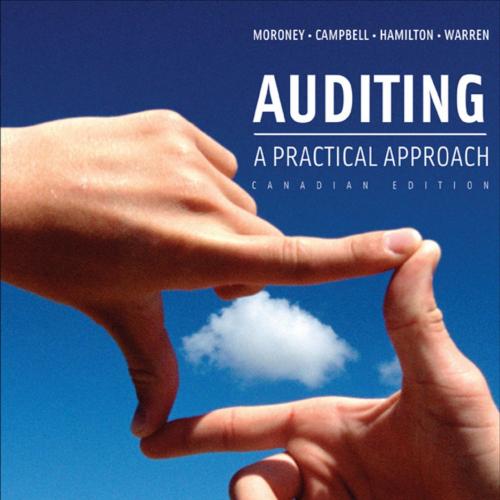 Auditing A Practical Approach, 1st Canadian Edition - Wei Zhi