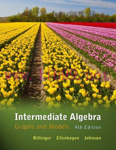 [FOX-Ebook]Intermediate Algebra: Graphs and Models, 4th Edition