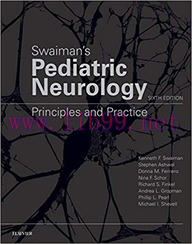 (PDF)Swaiman’s Pediatric Neurology E-Book: Principles and Practice 6th Edition