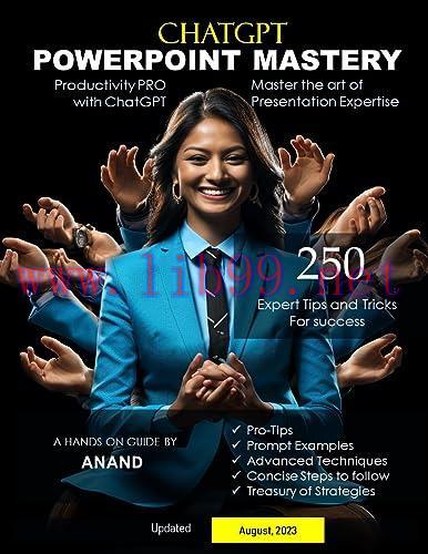 [FOX-Ebook]ChatGPT PowerPoint Mastery: 250 Expert Tips and Tricks for Success: Unleash the Powe...