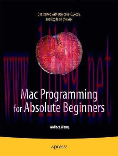 [FOX-Ebook]Mac Programming for Absolute Beginners