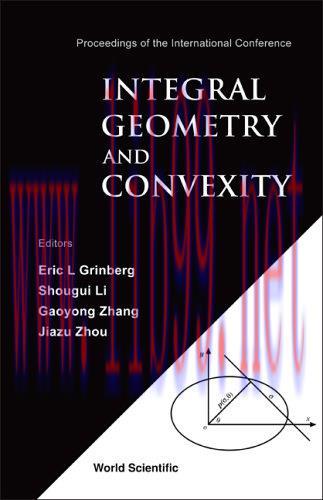 [FOX-Ebook]Integral Geometry And Convexity