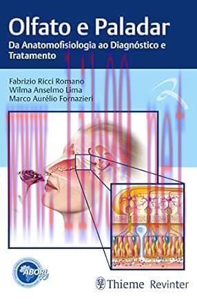 [AME]Olfato e Paladar: Da Anatomofisiologia ao Diagnóstico e Tratamento (Portuguese Edition) (E...