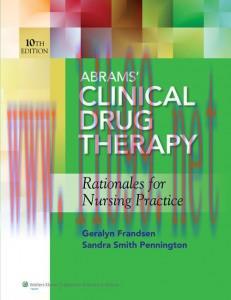 [AME]Abrams’ Clinical Drug Therapy: Rationales for Nursing Practice, 10th Edition (Original PDF...