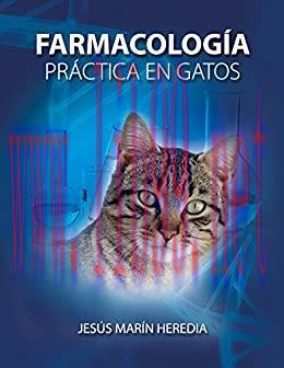 [AME]Farmacología Práctica en Gatos (Spanish Edition) (AZW3 + EPUB + Converted PDF)