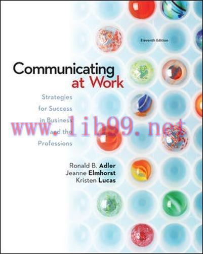 [FOX-Ebook]Communicating at Work: Strategies for Success in Business and the Professions, 11th ...
