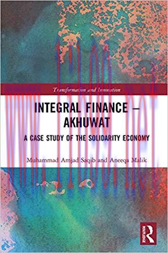 (PDF)Integral Finance – Akhuwat: A Case Study of the Solidarity Economy (Transformation and Inn...