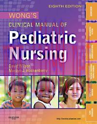 [AME]Wong's Clinical Manual of Pediatric Nursing, 8e (Original PDF)