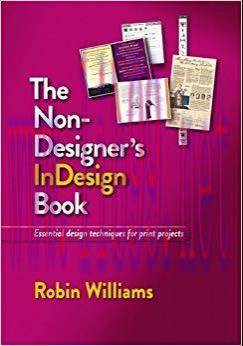 The Non-Designer’s InDesign Book 1st Edition,