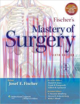 [AME]Fischer's Mastery of Surgery, 6th Edition - 2 Vol Set (ORIGINAL PDF from_ Publisher)