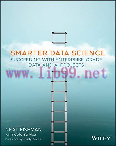 [FOX-Ebook]Smarter Data Science: Succeeding with Enterprise-Grade Data and AI Projects