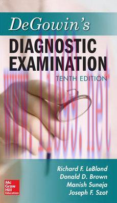 [AME]DeGowin’s Diagnostic Examination, Tenth Edition (ORIGINAL PDF from_ Publisher)