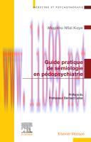 [PDF]Guide Pratique de Sémiologie en Pédopsychiatrie