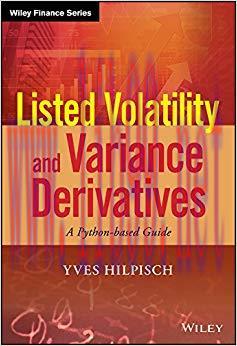 (PDF)Listed Volatility and Variance Derivatives: A Python-based Guide (Wiley Finance) 1st Editi...