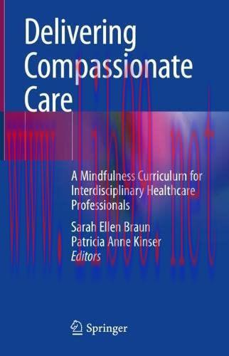 [AME]Delivering Compassionate Care: A Mindfulness Curriculum for Interdisciplinary Healthcare P...