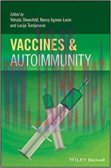 (PDF)Vaccines and Autoimmunity 1st Edition
