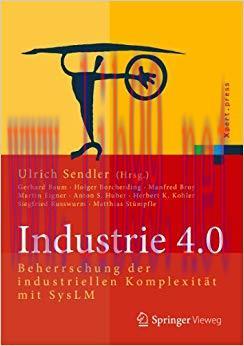 (PDF)Industrie 4.0: Beherrschung der industriellen Komplexität mit SysLM (Xpert.press) (German ...