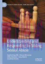 [PDF]Understanding and Responding to Sibling Sexual Abuse