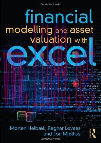 [FOX-Ebook]Financial Modelling and Asset Valuation with Excel