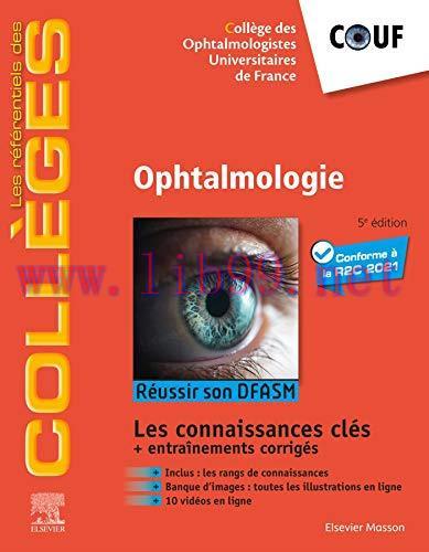 [AME]Ophtalmologie: Réussir son DFASM – Connaissances clés (les référentiels des collèges) (Fre...