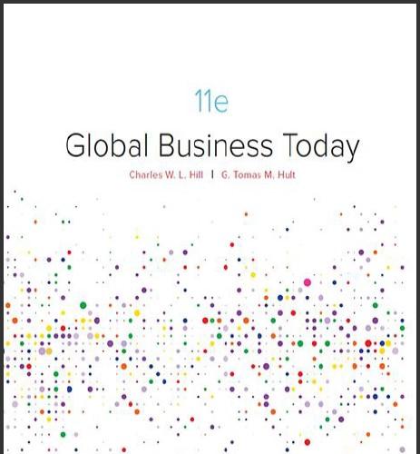 (IM)Global Business Today 11th Edition Charles W. L. Hill.zip