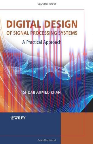 [FOX-Ebook]Digital Design of Signal Processing Systems: A Practical Approach