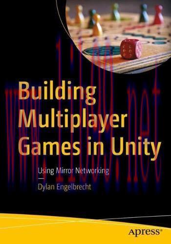 [FOX-Ebook]Building Multiplayer Games in Unity: Using Mirror Networking