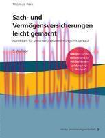 [PDF]Sach- und Vermögensversicherung leicht gemacht: Handbuch für Versicherungsvermittlung und ...